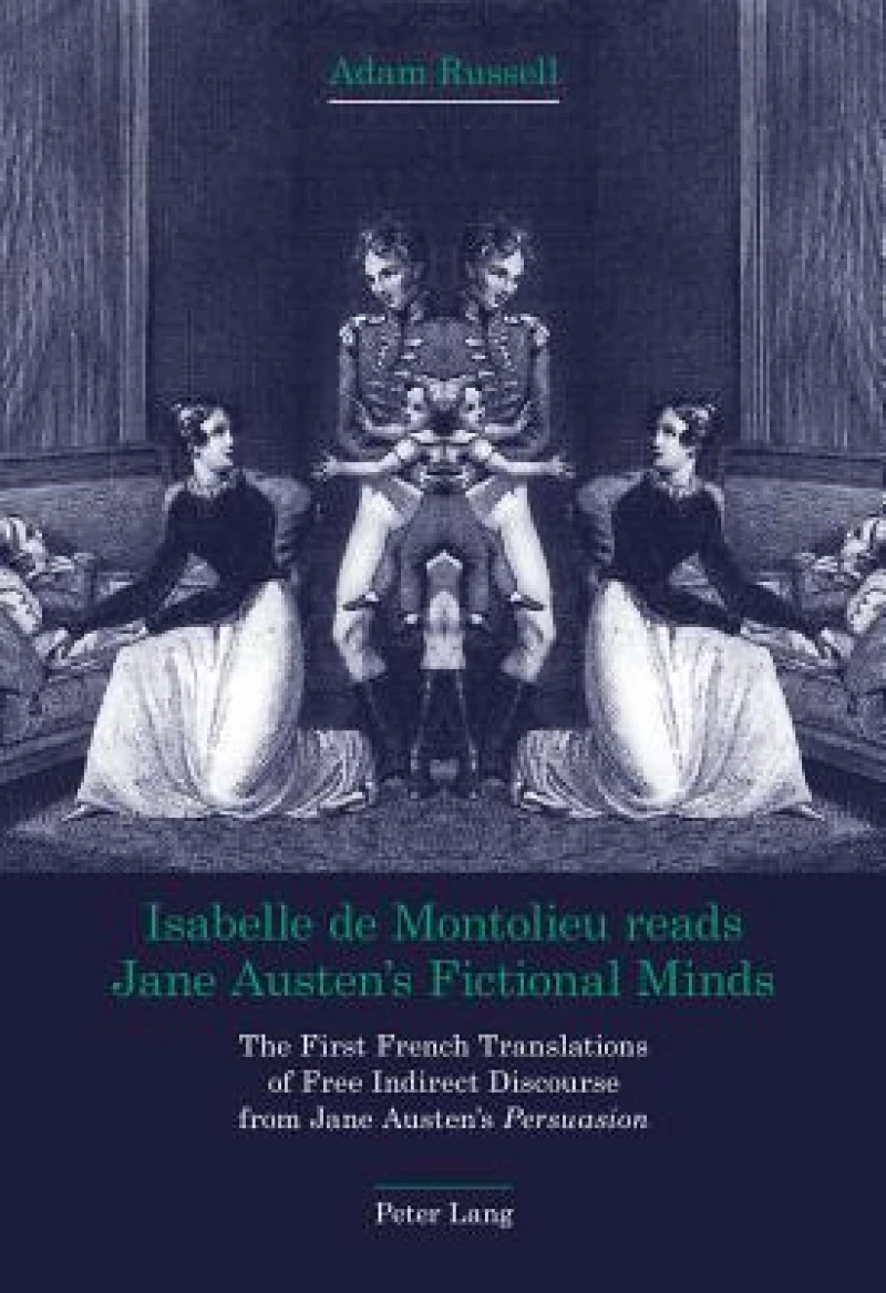 Isabelle de Montolieu reads Jane Austen’s Fictional Minds