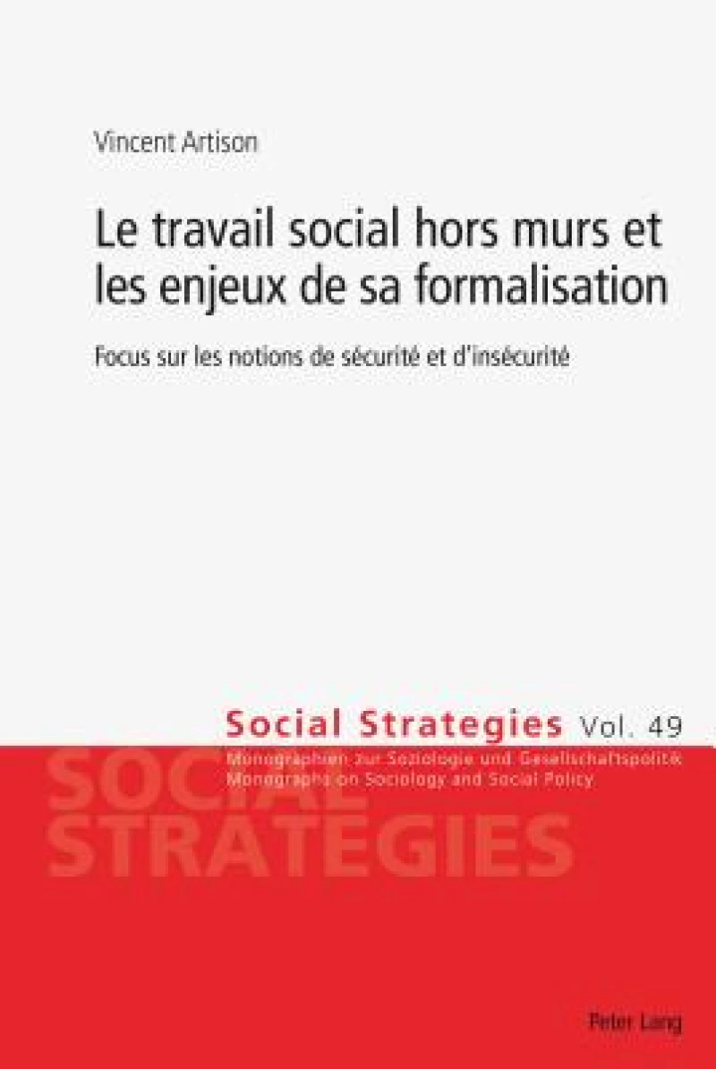 Le travail social hors murs et les enjeux de sa formalisation