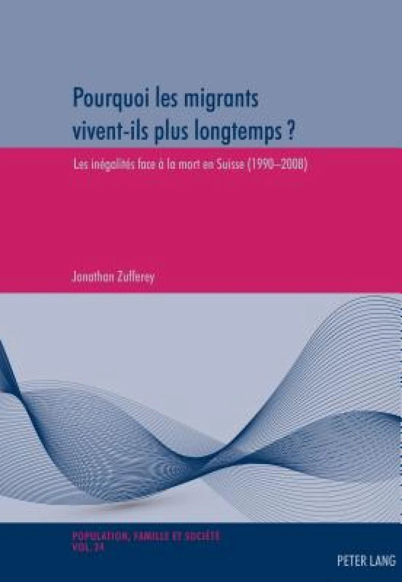 Pourquoi les migrants vivent-ils plus longtemps ?