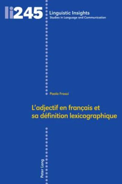 L'Adjectif En Francais Et Sa Definition Lexicographique