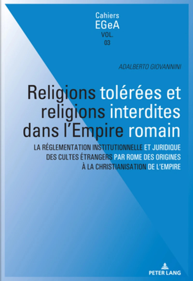 Religions tolerees et religions interdites dans l'empire Romain