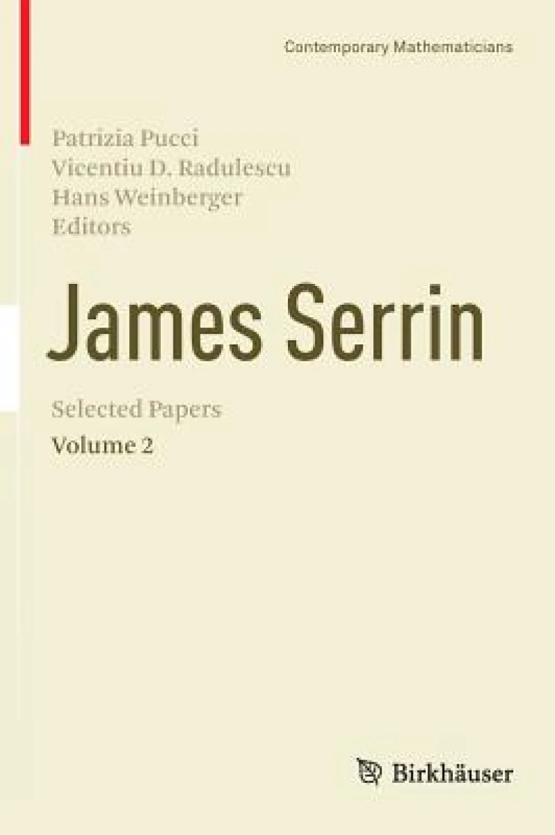 James Serrin. Selected Papers