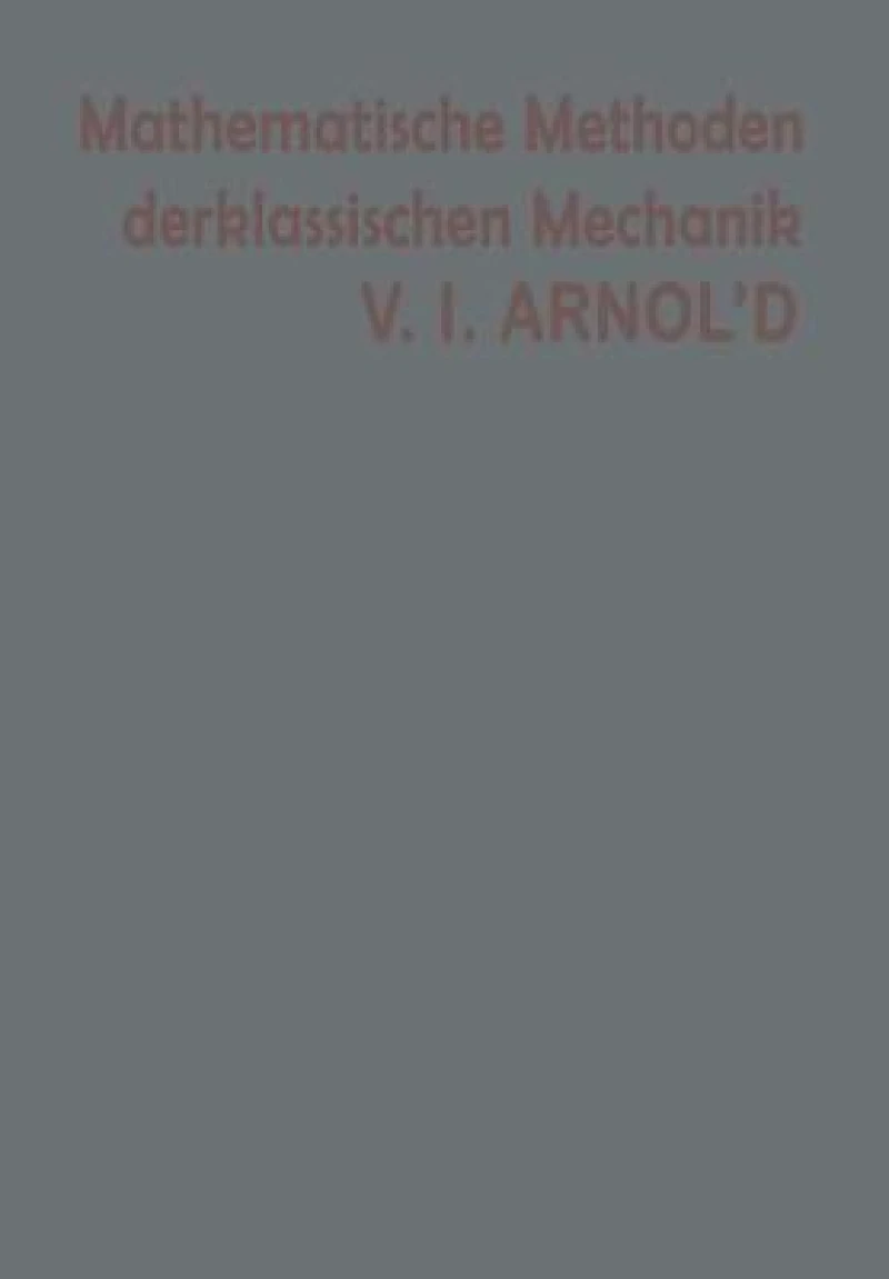 Mathematische Methoden der klassischen Mechanik
