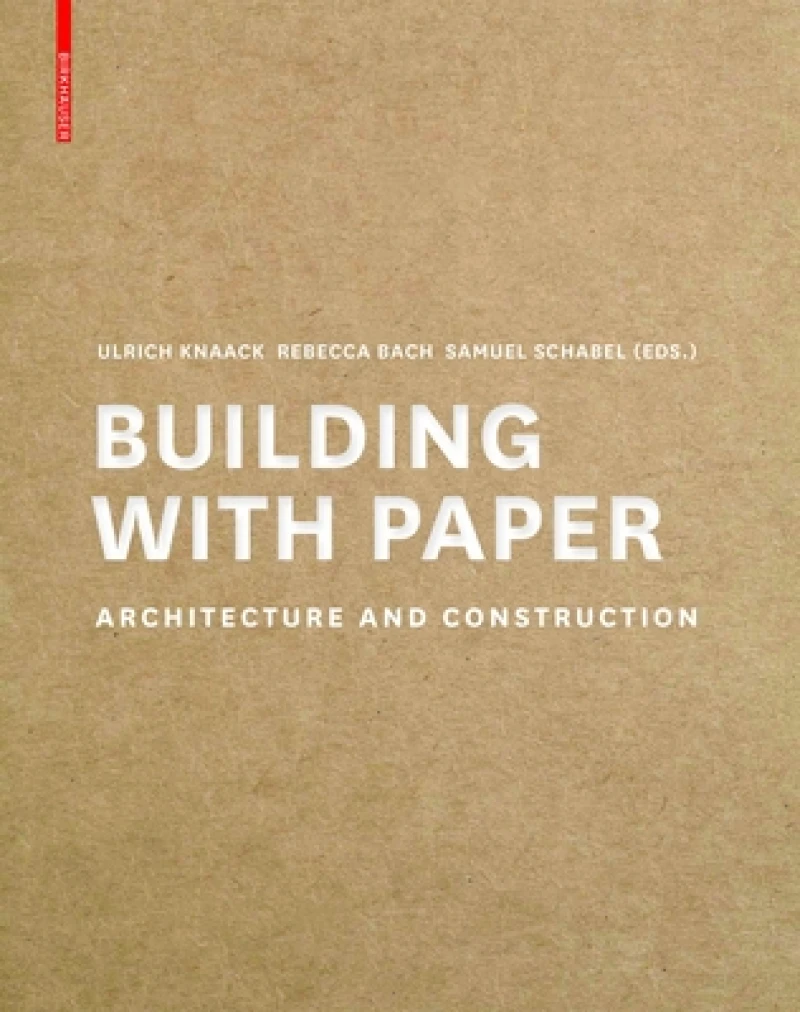 Building with Paper