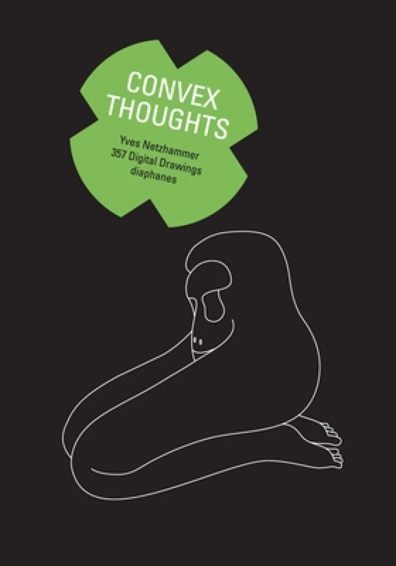 Convex Thoughts – 357 Digital Drawings