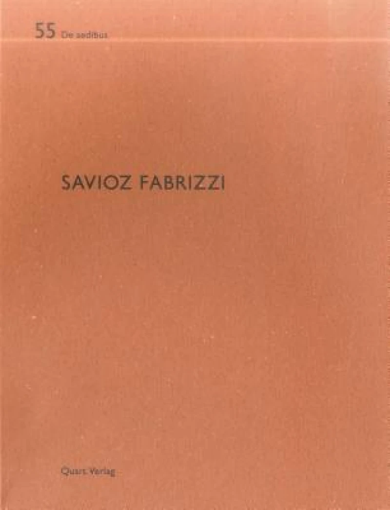 Savioz Fabrizzi: De aedibus