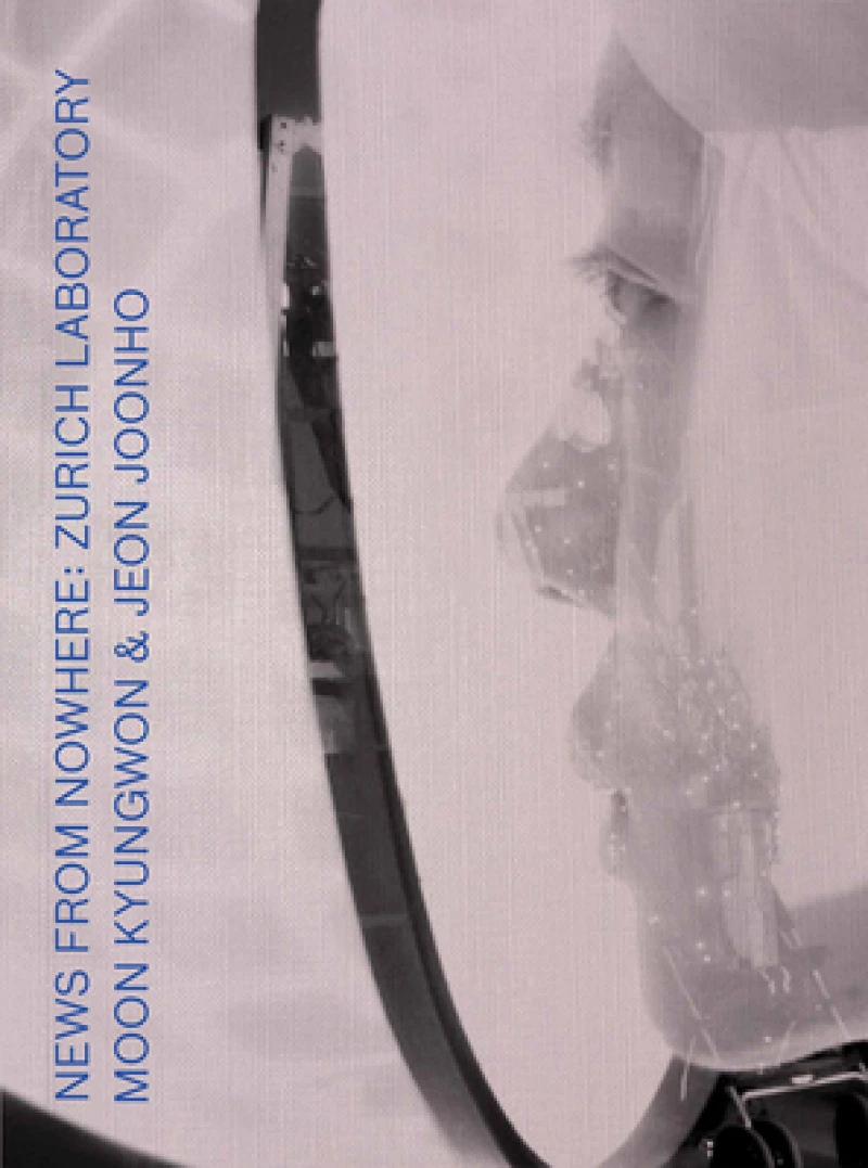 Moon Kyungwon & Jeon Joonho: News from Nowhere