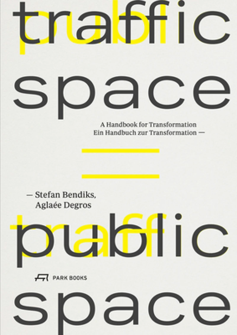 Traffic Space is Public Space