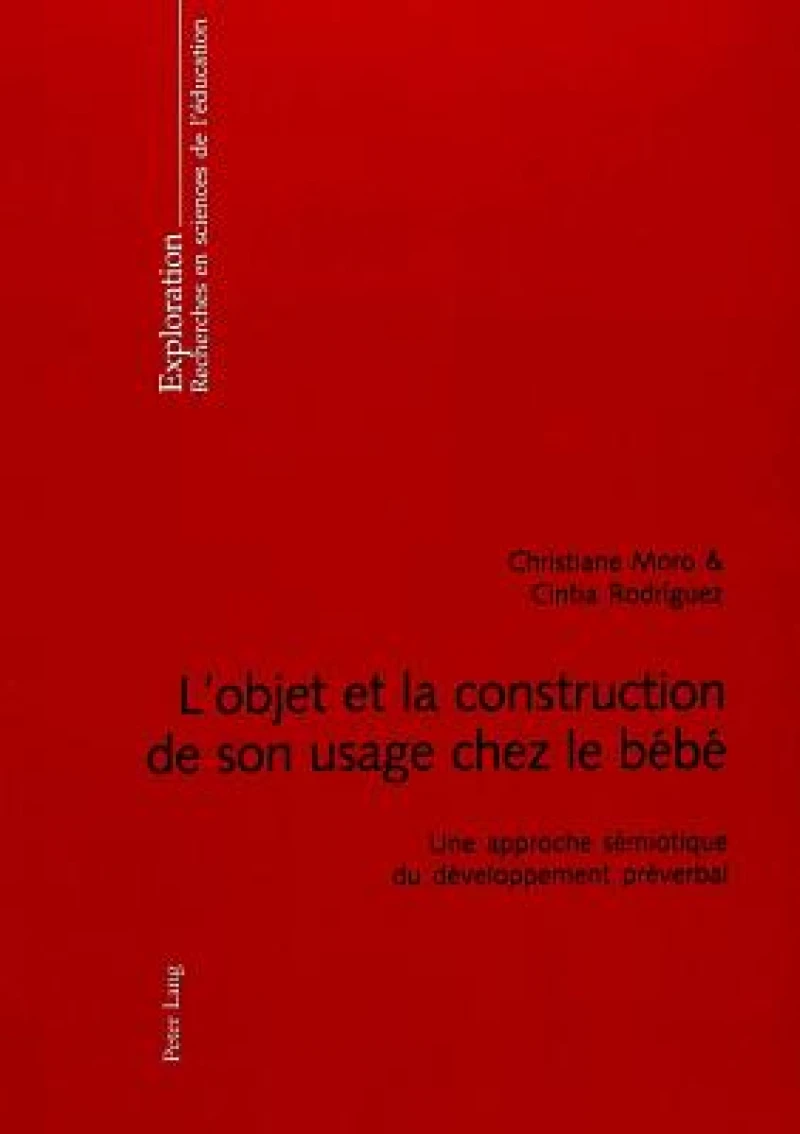 L’objet et la construction de son usage chez le bébé
