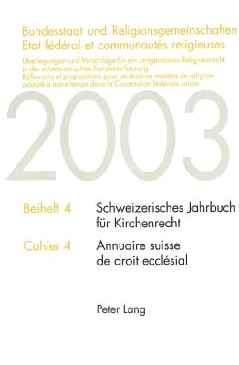 Bundesstaat und Religionsgemeinschaften- Etat fédéral et communautés religieuses