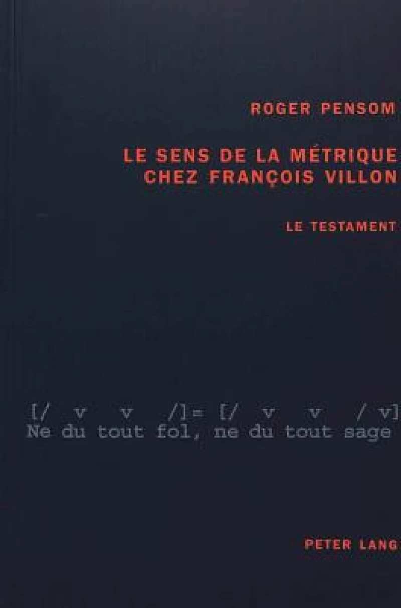 Le sens de la métrique chez François Villon