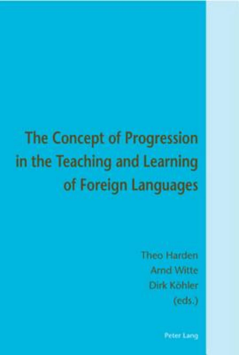 The Concept of Progression in the Teaching and Learning of Foreign Languages