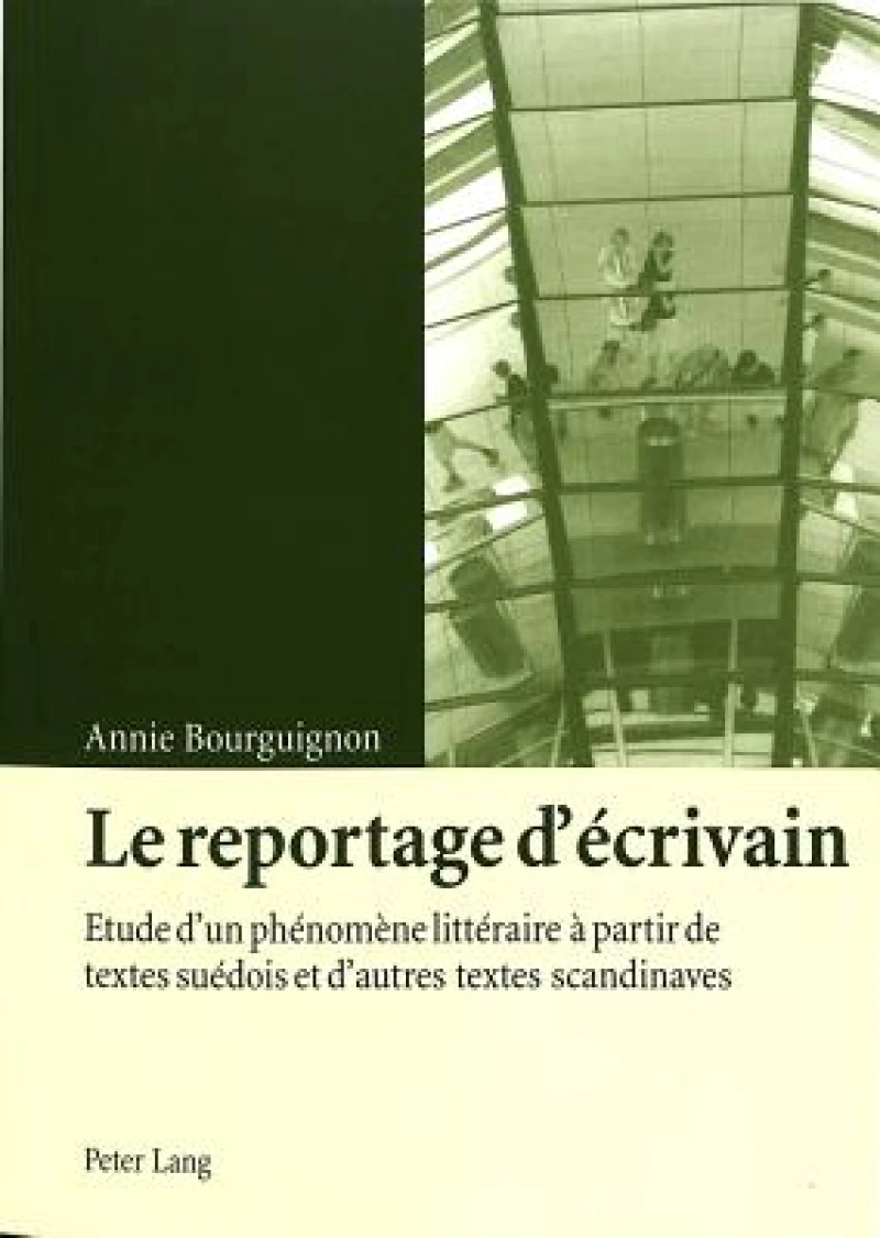 Le reportage d’écrivain