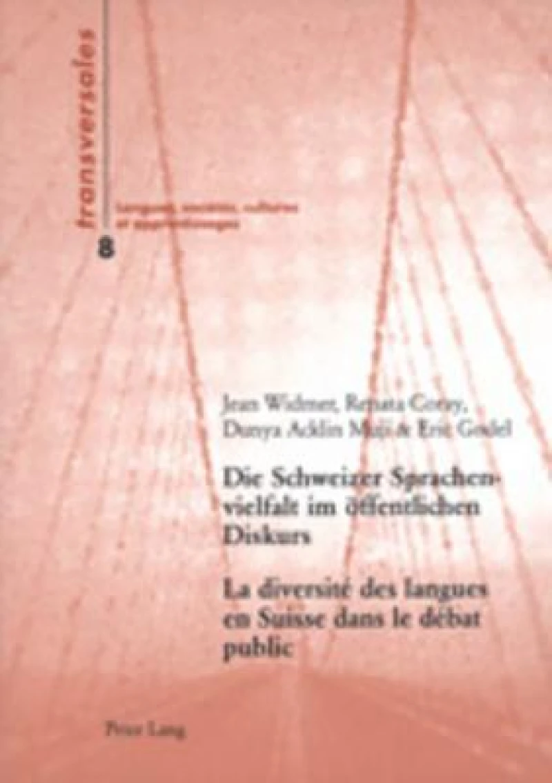 Die Schweizer Sprachenvielfalt im oeffentlichen Diskurs- La diversité des langues en Suisse dans le débat public