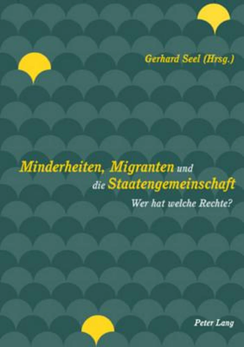 Minderheiten, Migranten und die Staatengemeinschaft