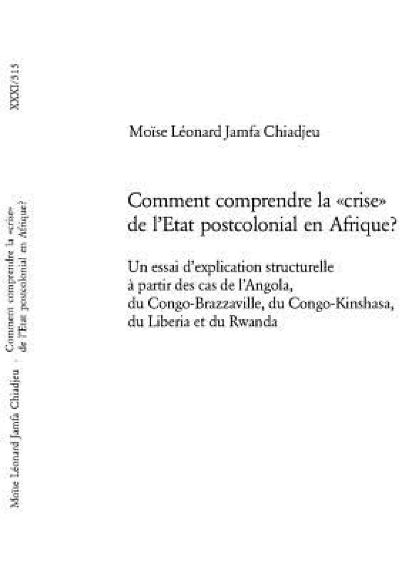 Comment Comprendre La «Crise» de l'Etat Postcolonial En Afrique?