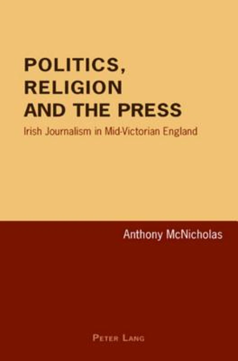 Politics, Religion and the Press