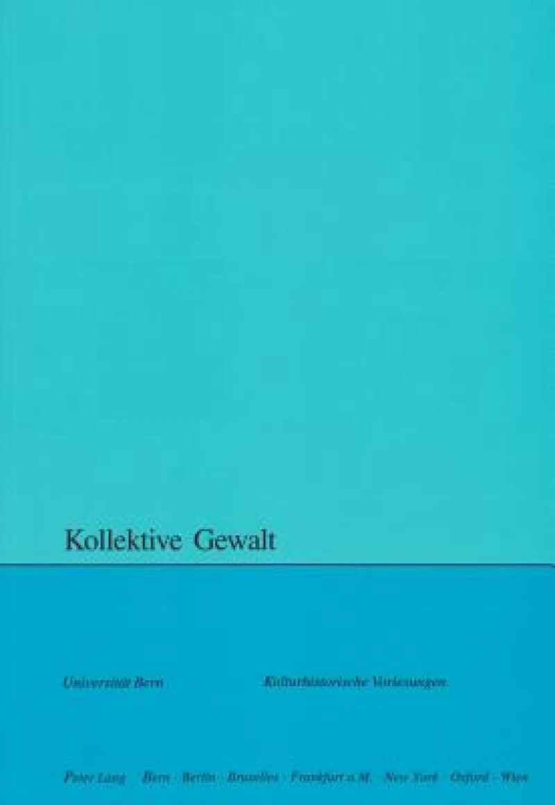 Kollektive Gewalt