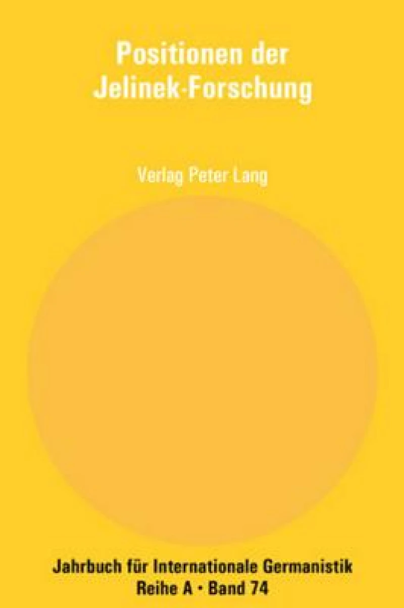 Positionen der Jelinek-Forschung