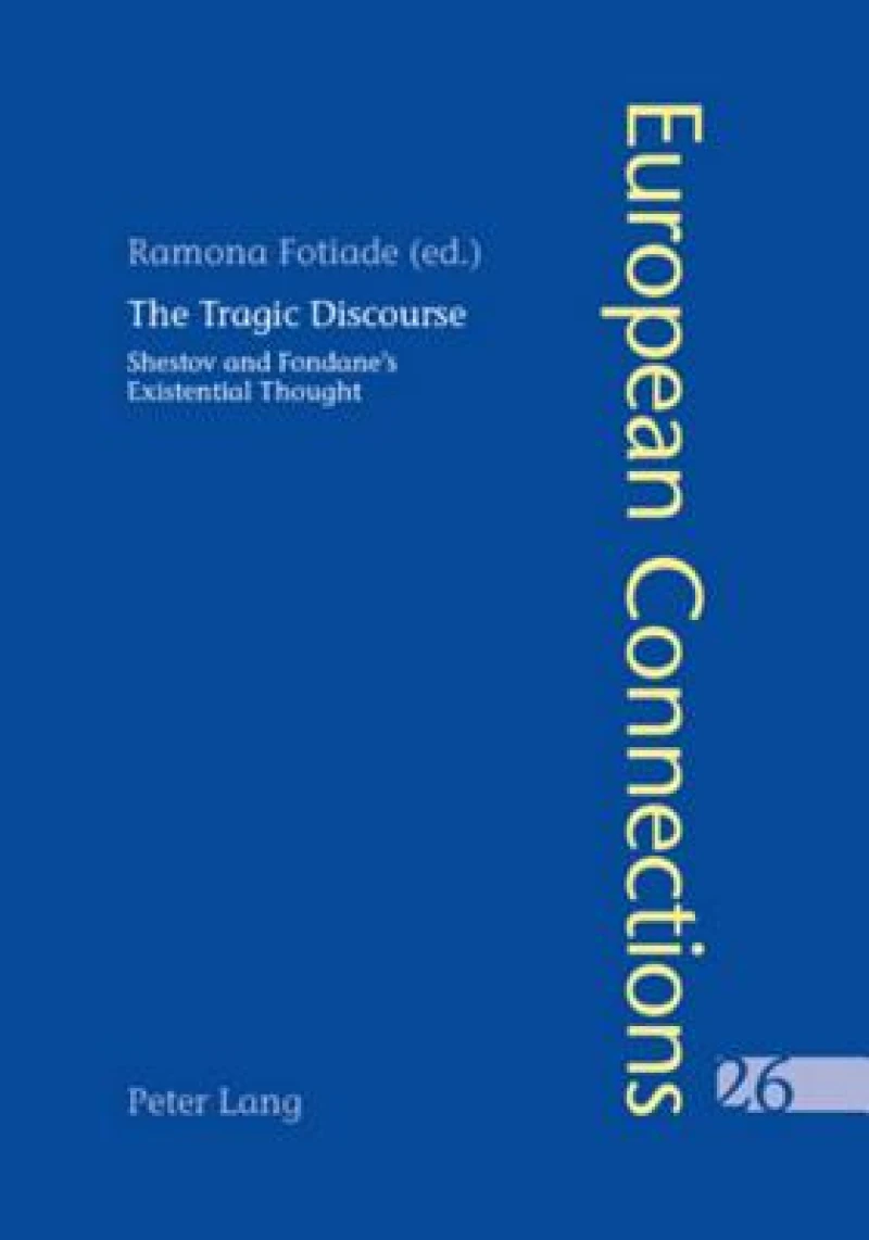 The Tragic Discourse- L’Expérience du tragique
