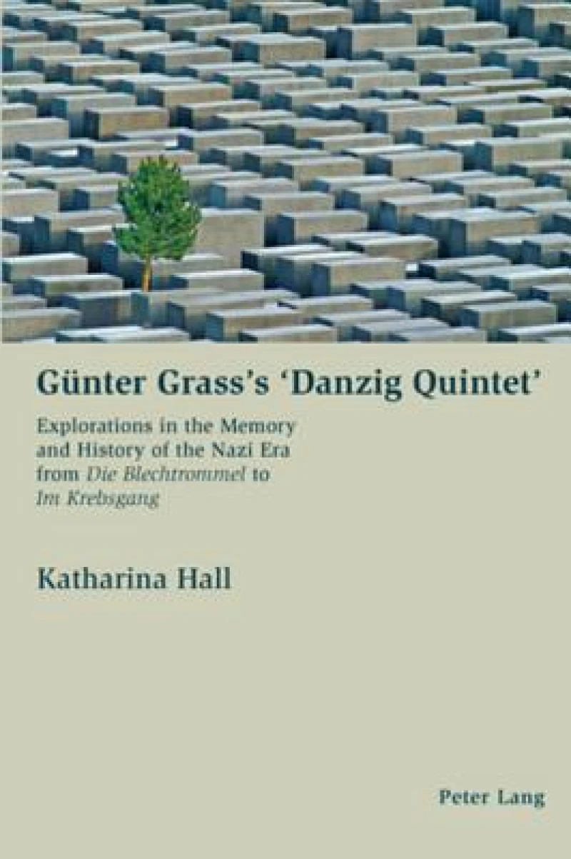 Guenter Grass’s ‘Danzig Quintet’