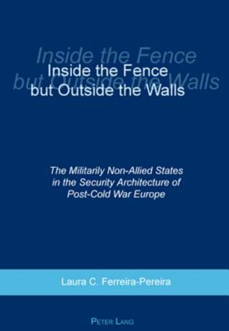 Inside the Fence but Outside the Walls