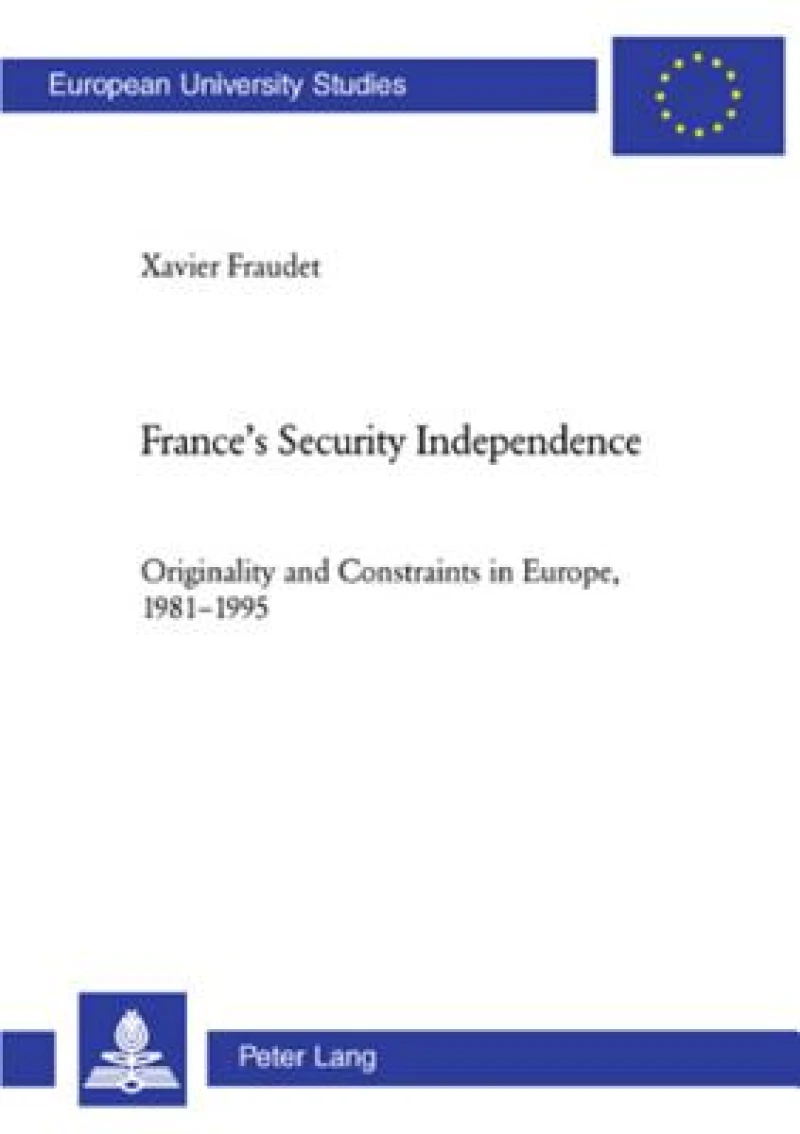 France’s Security Independence