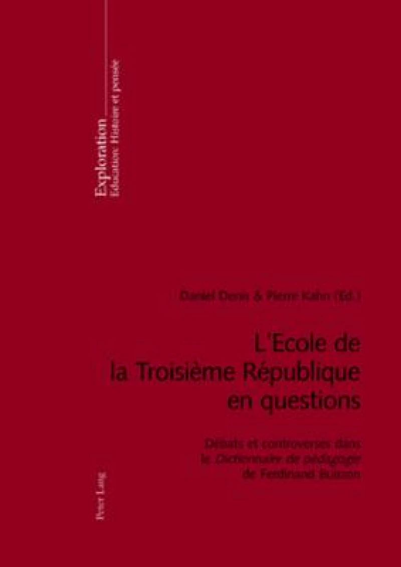 L’Ecole de la Troisième République en questions