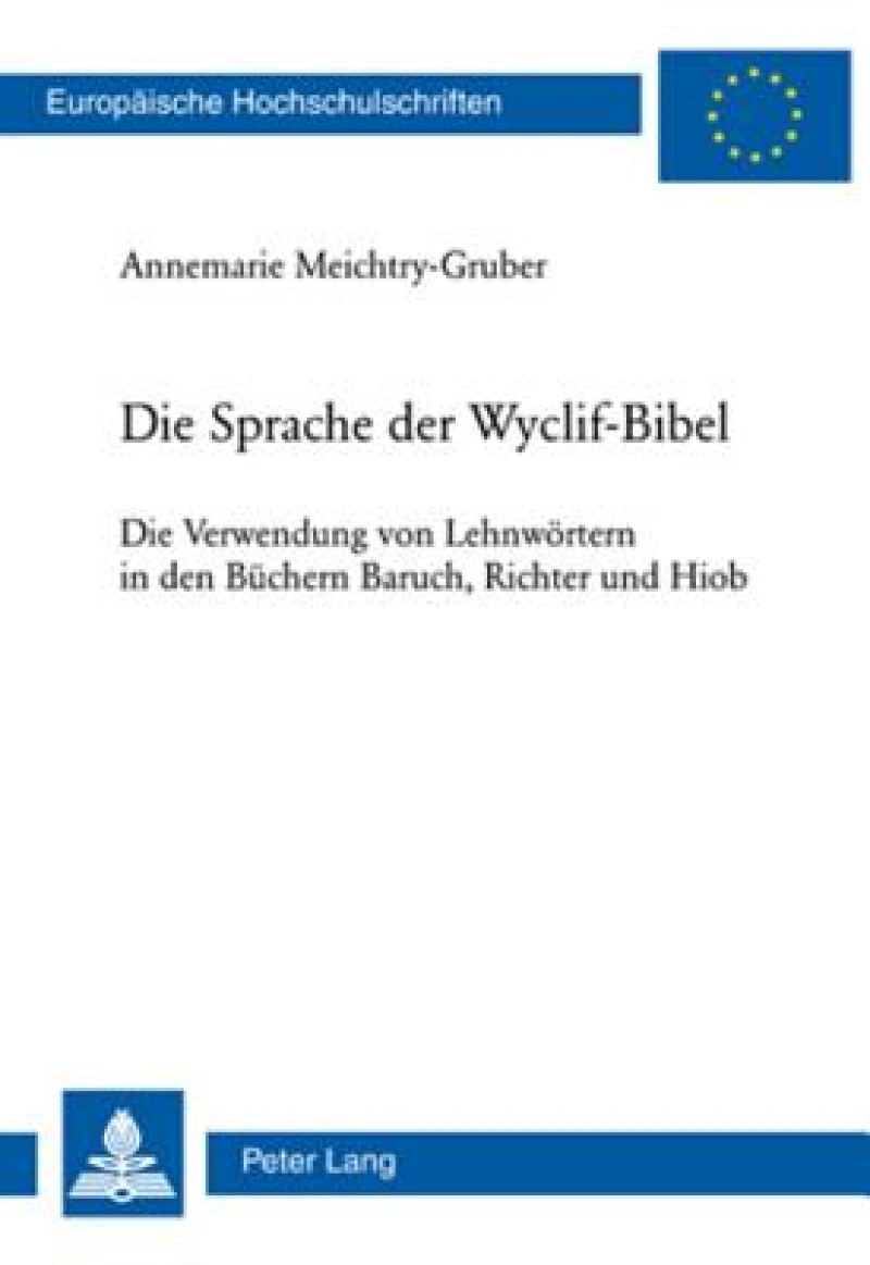 Die Sprache der Wyclif-Bibel