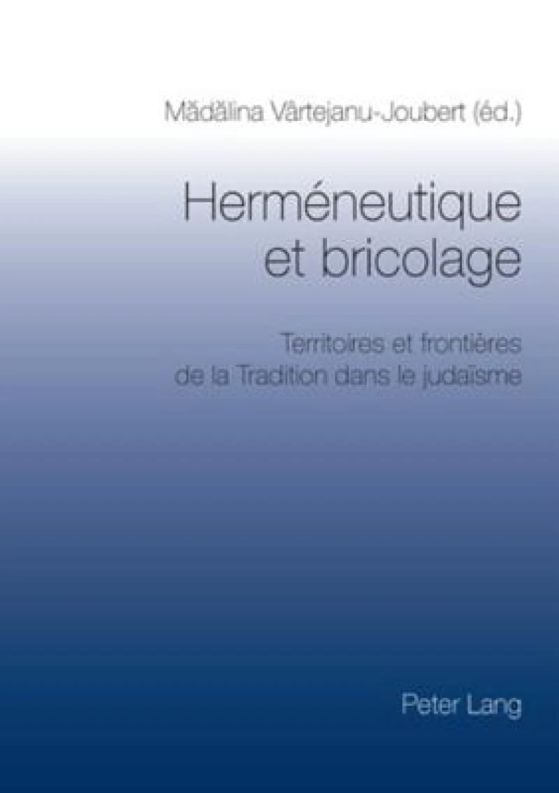 Hermeneutique et bricolage