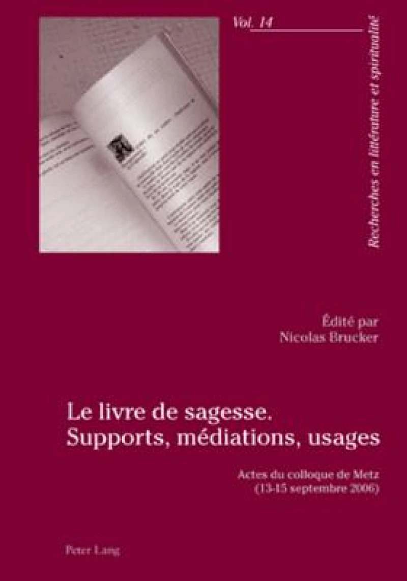 Le livre de sagesse. Supports, mediations, usages
