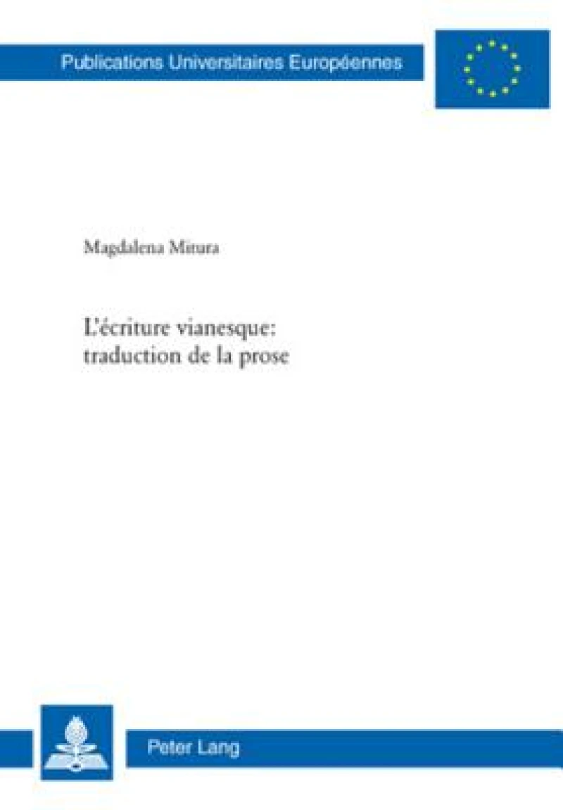 L'ecriture vianesque : traduction de la prose