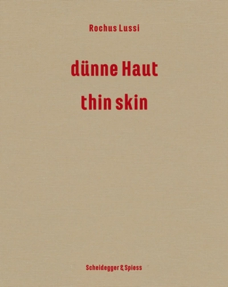 Rochus Lussi-Thin Skin