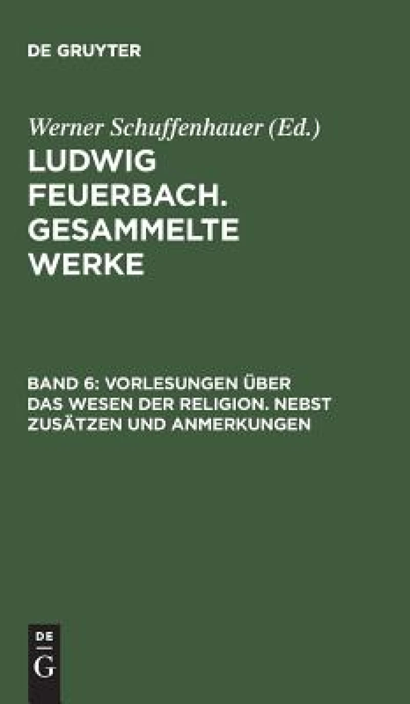 Vorlesungen über das Wesen der Religion