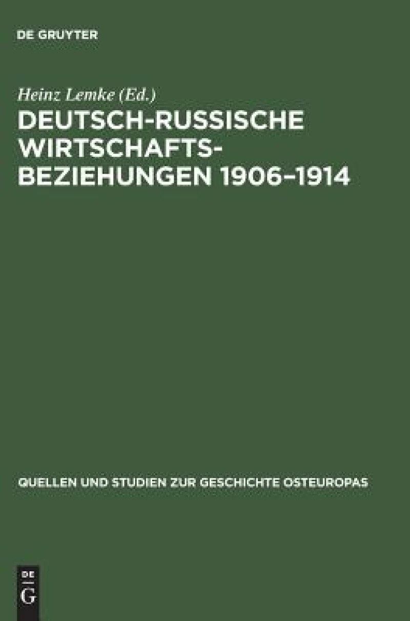 Deutsch-russische Wirtschaftsbeziehungen 1906–1914