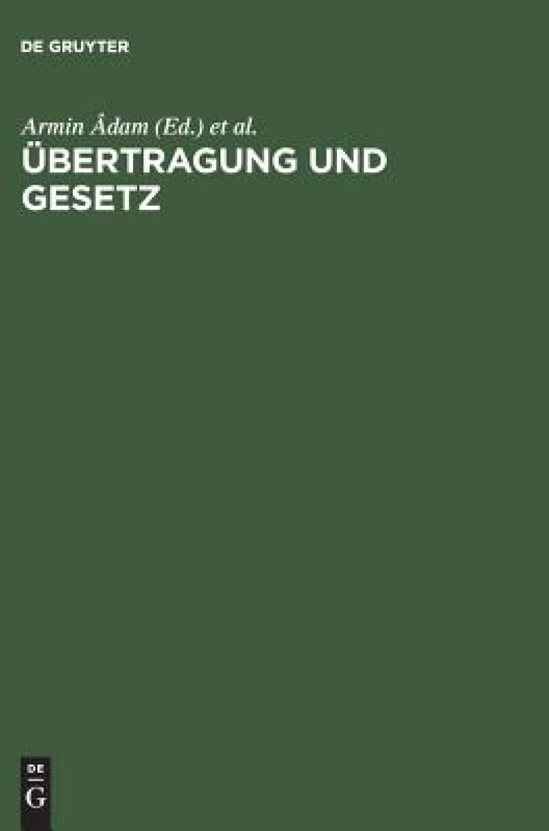 Übertragung und Gesetz