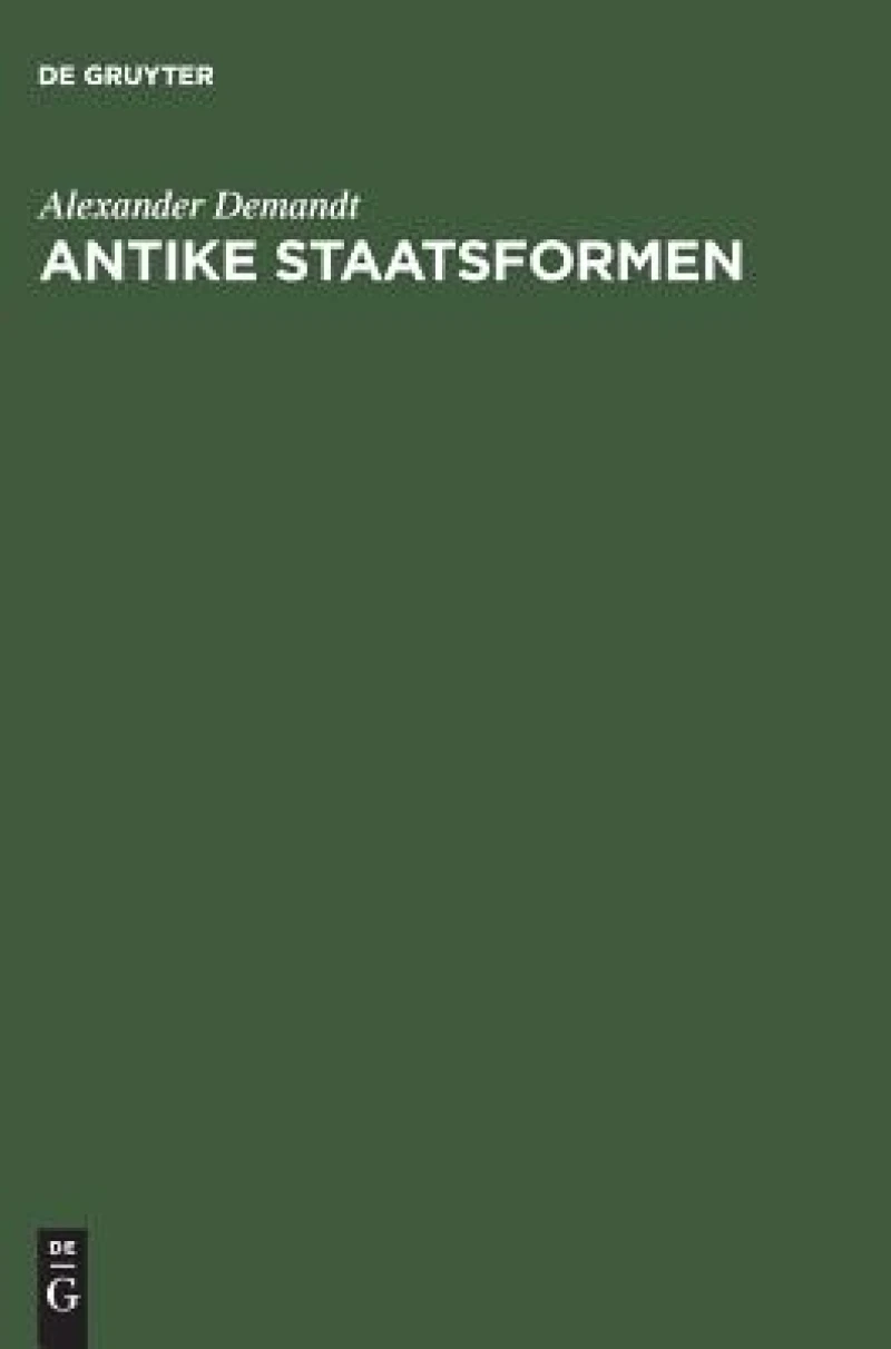 Antike Staatsformen