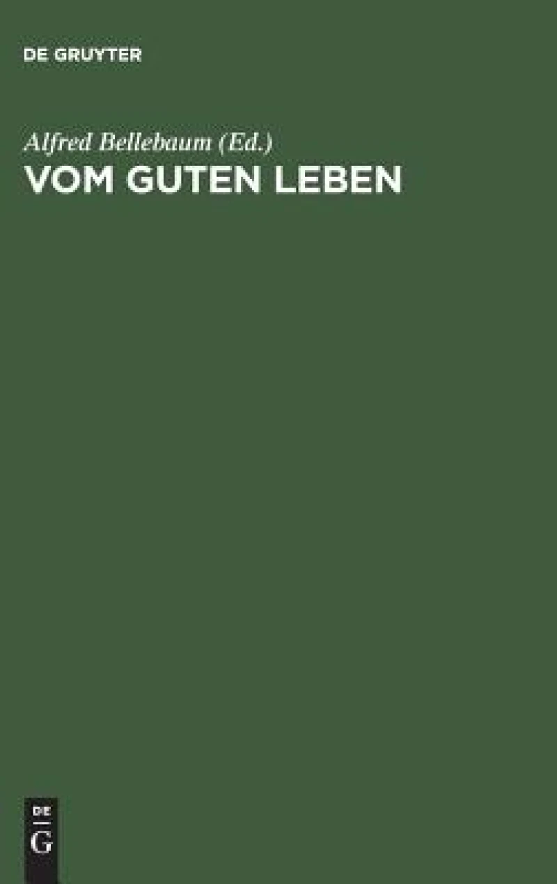 Vom guten Leben