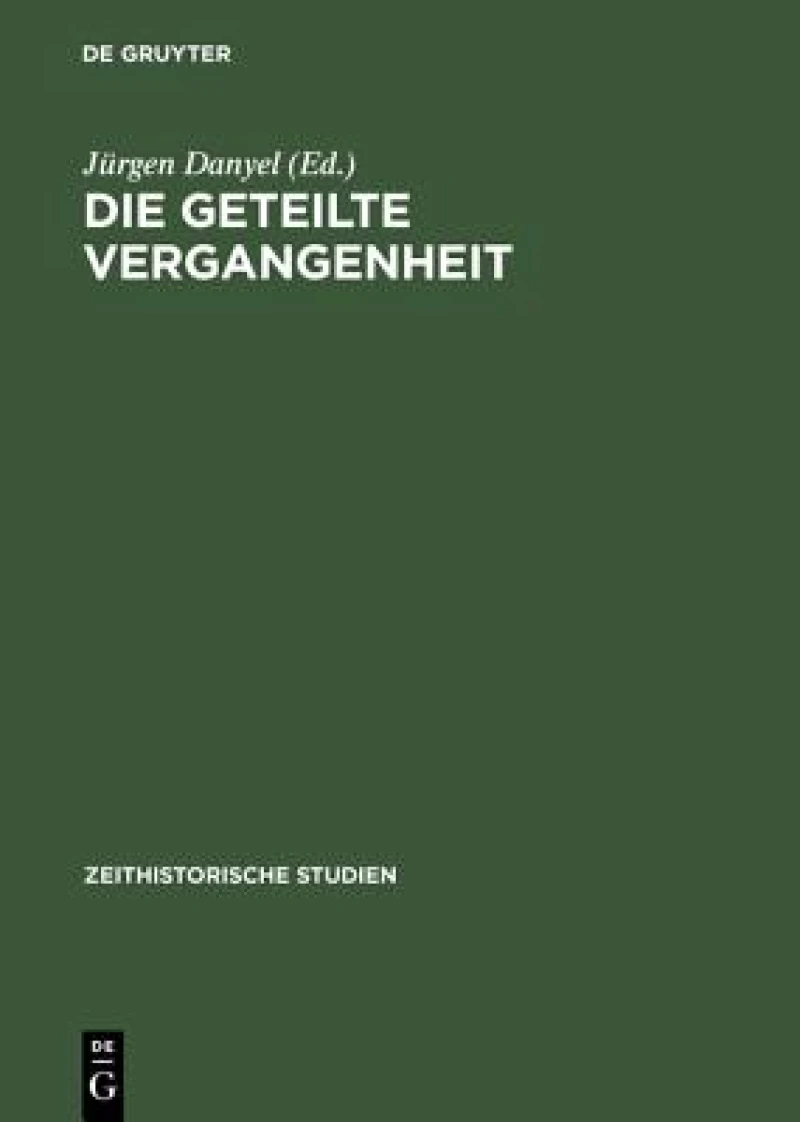 geteilte Vergangenheit