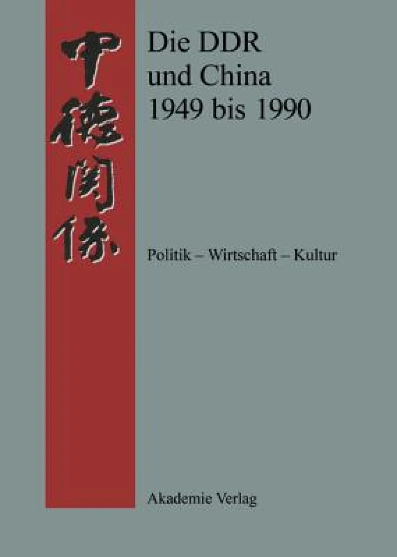 DDR und China 1945-1990