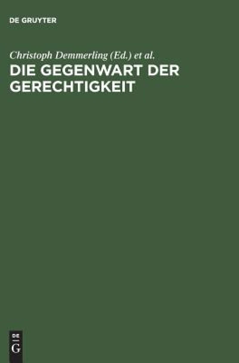 Gegenwart der Gerechtigkeit