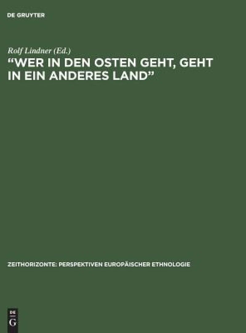 “Wer in den Osten geht, geht in ein anderes Land”