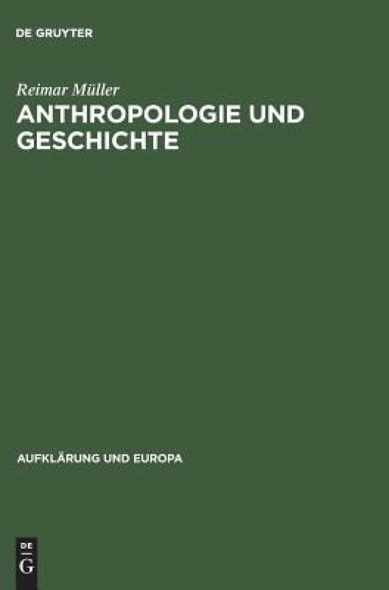 Anthropologie und Geschichte