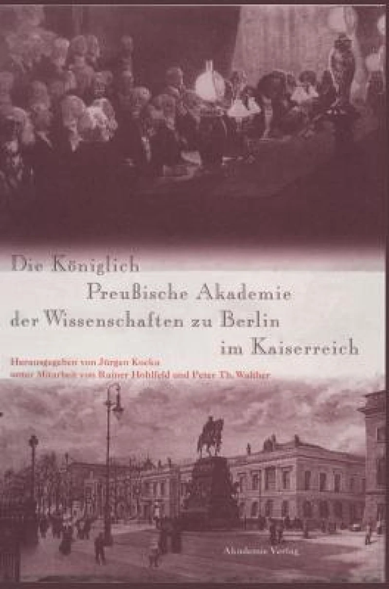 Königlich Preußische Akademie der Wissenschaften zu Berlin im Kaiserreich