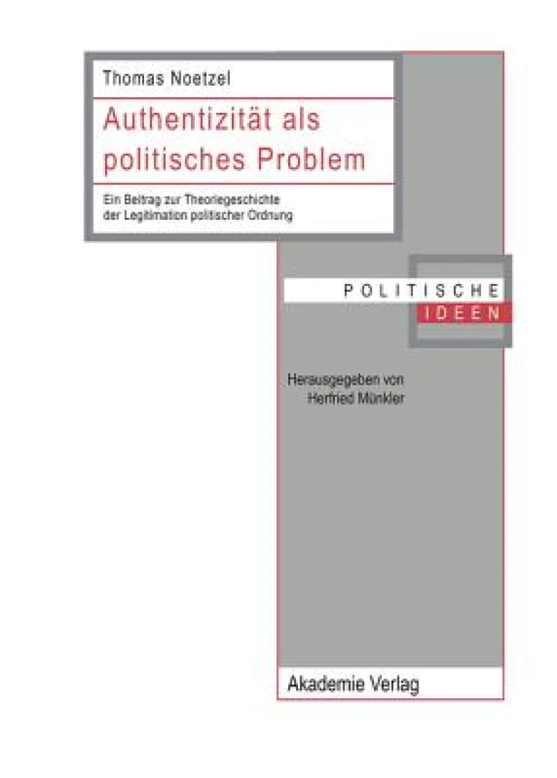Authentizität Als Politisches Problem