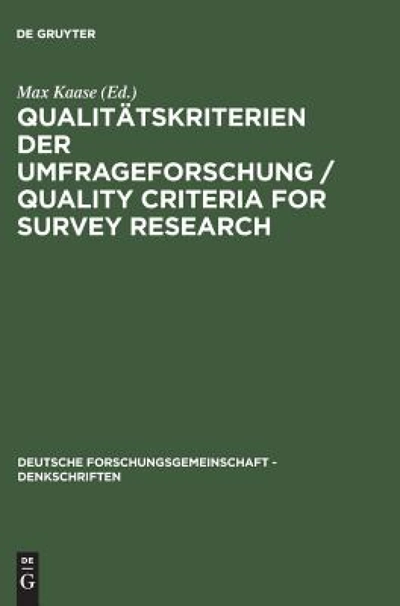 Qualitätskriterien der Umfrageforschung / Quality Criteria for Survey Research