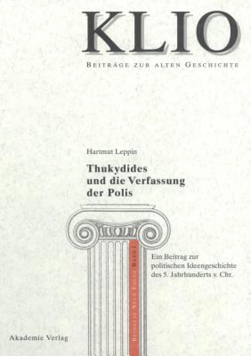 Thukydides und die Verfassung der Polis