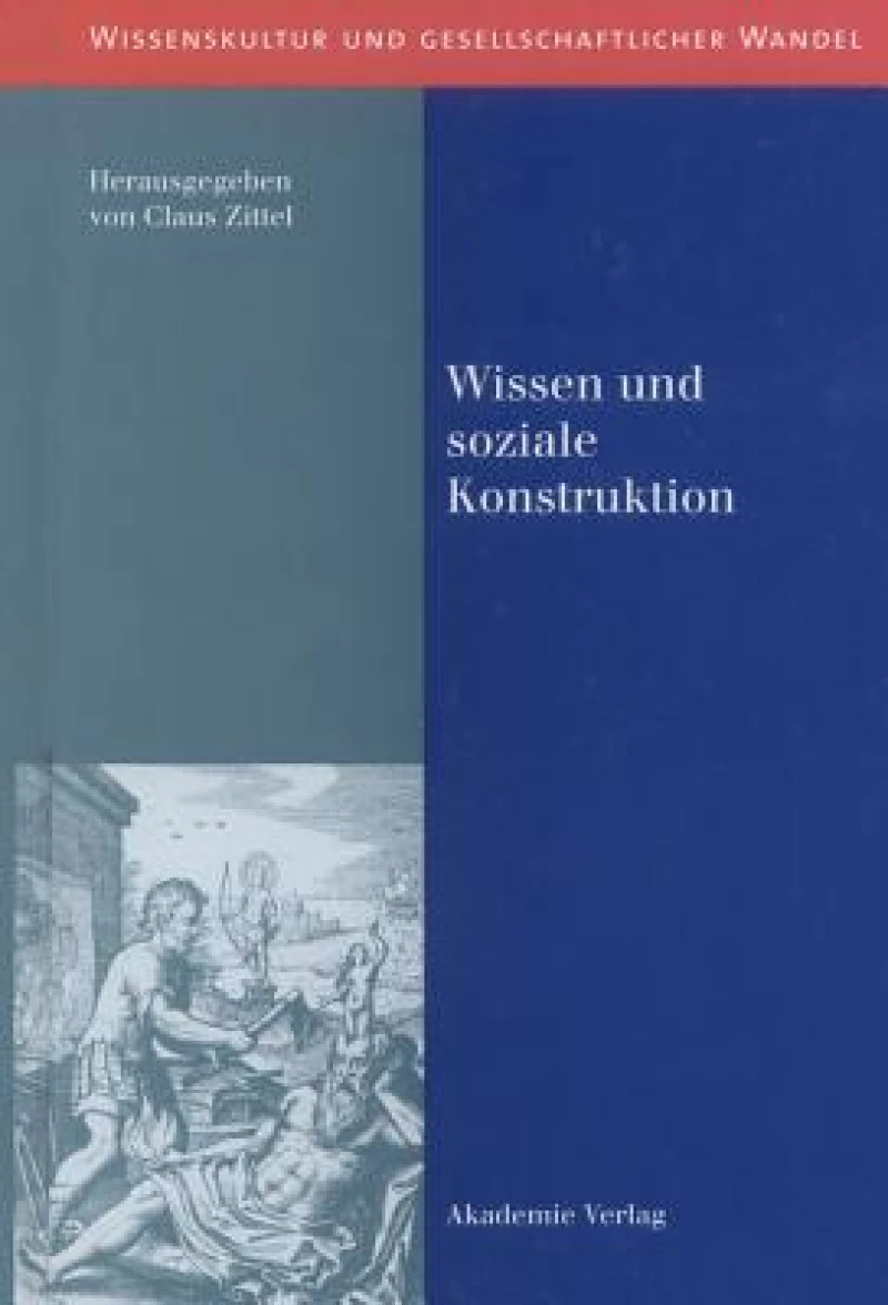 Wissen Und Soziale Konstruktion