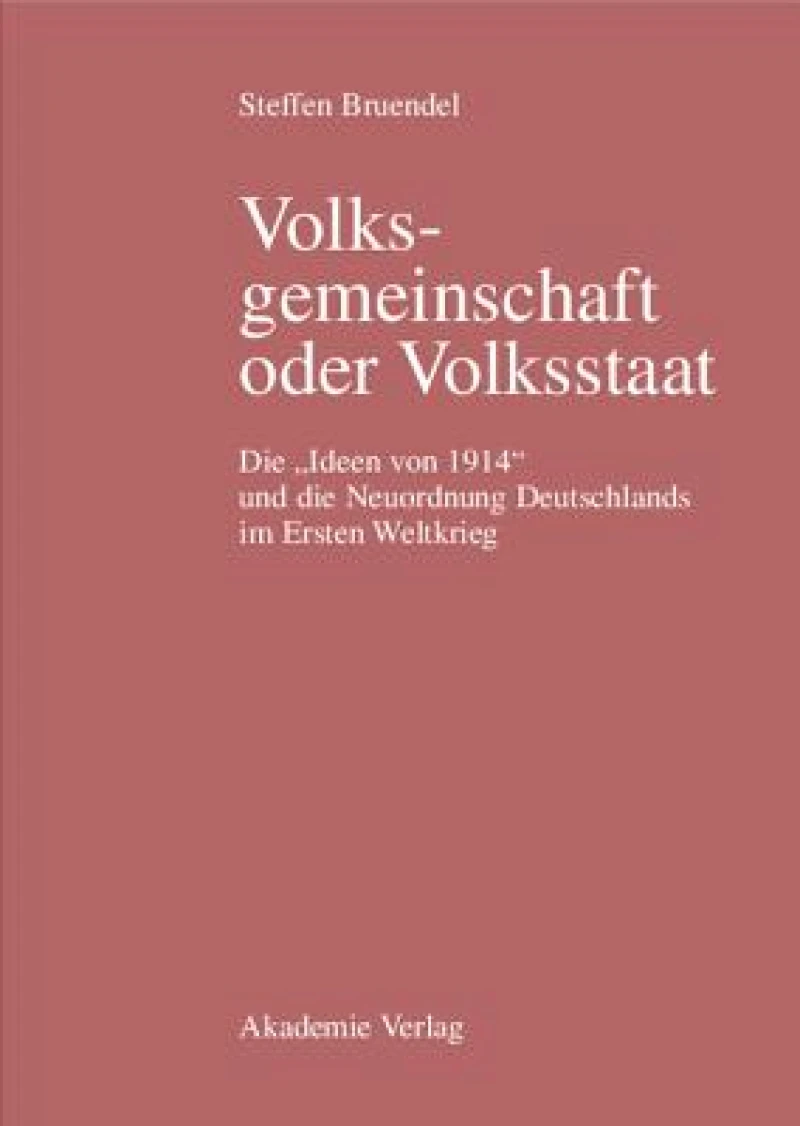 Volksgemeinschaft oder Volksstaat