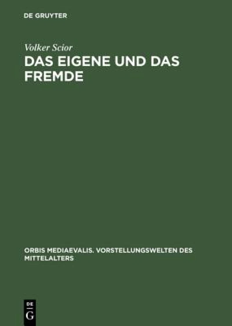 Eigene und das Fremde